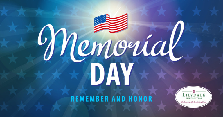 Happy Memorial Day from Lilydale Senior Living